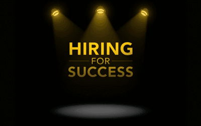 Stop Hiring for Tasks, Start Hiring for Success
